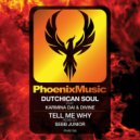 Dutchican Soul, Karmina Dai, Divine - Tell Me Why