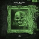 DLMT & Lökii - Freak