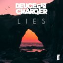 Deuce & Charger - Lies