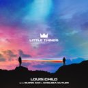 Louis The Child feat. Quinn XCII & Chelsea Cutler - Little Things