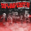 Cheat Codes - No Service In The Hills