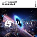 Last Soldier - Black Hole