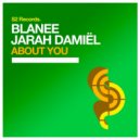 Jarah Damiël, Blanee - About You
