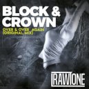 Block & Crown - Over & Over Again