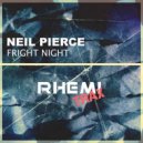 Neil Pierce - Fright Night