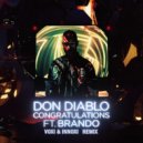 Don Diablo & Brando - Congratulations (Voxi & Innoxi Radio Remix)