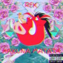 RFK - Hakuna Matata