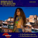 Bárbara Beats - Eu Sou Brasileira