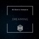 DJ Danya Voronin - Dreaming
