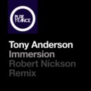 Tony Anderson - Immersion