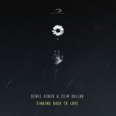 Denis Kenzo,Zein Hallak - Singing Back To Love