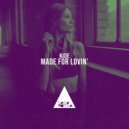 kiDe - Made for Lovin'