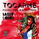 Lazergirl - Tocarme