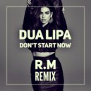 Dua Lipa - Don't Start Now