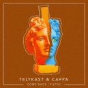 TELYKast & CAPPA - Filthy