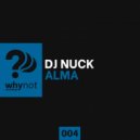 DJ Nuck - Alma