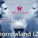 D.J.Nevil Life - Tomorrowland (2019)