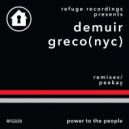 Demuir & Greco (NYC) - Power to the People