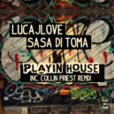 LucaJLove, Sasa Di Toma - Playin' House