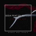 Seda feat. Dj Artush - Sirum Em Qez (Danny May Remix)