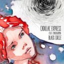 Cadillac Express, Enheduanna - Black Circle