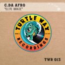 C. Da Afro - Elite Boogie
