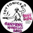 Phenomenal Handclap Band - Remain Silent