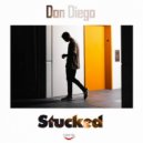 Don Diego - Stucked