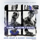 Dee Agostinho - Ай яй яй (Soul Beast & Alexey Voronkov Remix Radio Edit)