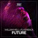 William Hell & Flashback - Future