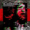 Bloodkedelic - Away In The Island