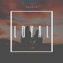 Droplo - Loyal
