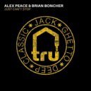 Alex Peace & Brian Boncher - Just Can't Stop