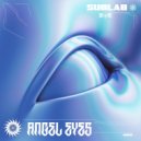 SubLab - Angel Eyes (Original Mix)