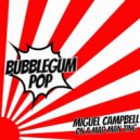Miguel Campbell - On A Mad Man Ting