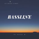 DJ Pavel M - Bassline