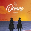 Foothills & Tom Bailey - Oceans