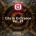 DJ AL Sailor - City In EnTrance Vol. 21 ()