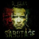 D_iolax - Sabotage (Original Mix)