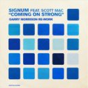 Signum Feat Scott Mac - Coming On Strong