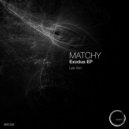 Matchy - Hail & Fire