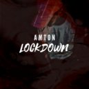 Amton - Lockdown