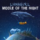 Lunagirl - Middle of the Night