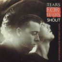 Tears for Fears - Shout