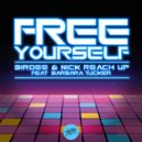 Birdee, Nick Reach Up, Barbara Tucker - Free Yourself