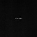 Dimension & Culture Shock - Don't Sleep