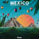 Glaceo, Pierre Leck - Mexico