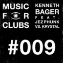 Kenneth Bager, Jez Phunk, Krystal - Burning Flame