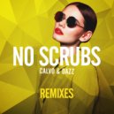Calvo, Dazz - No Scrubs