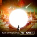 Mark Sixma feat. Anvy - Meet Again